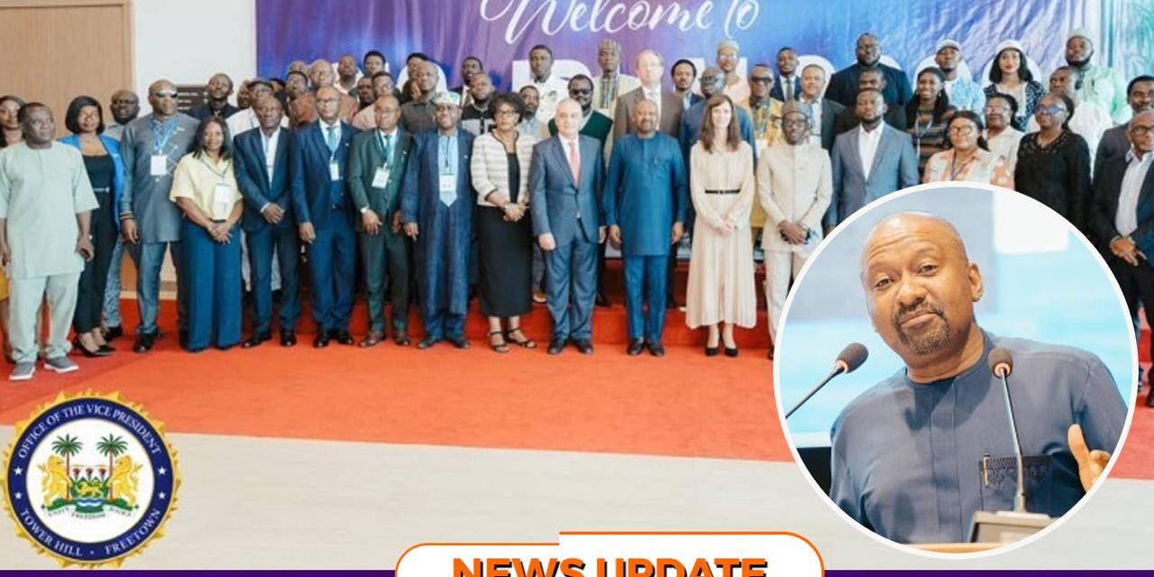 Sierra Leone’s Vice President Champions Global Dialogue on Access to Information