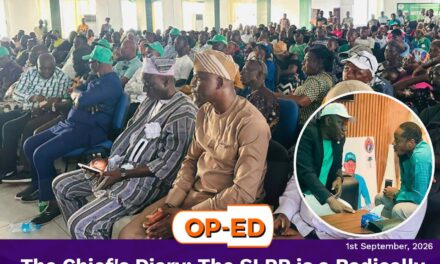 The Chief’s Diary: The SLPP is a Radically Inclusive Human Capital Political Party