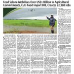 Feed Salone Mobilises Over US$1 Billion in Agricultural Commitments, Cuts Food Import Bill, Creates 22,708 Jobs