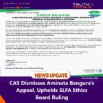 CAS Dismisses Aminata Bangura’s Appeal, Upholds SLFA Ethics Board Ruling
