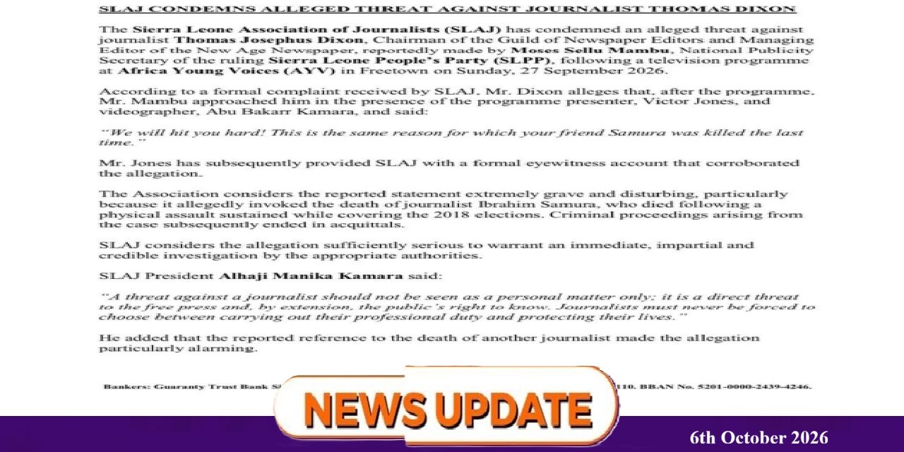 SLAJ Condemns Alleged Threat Against Newspaper Editor and GUILD Chairman Thomas Dixon, Calls for Urgent Investigations