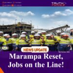 Marampa Reset, Jobs on the Line!