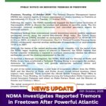 NDMA Investigates Reported Tremors in Freetown After Powerful Atlantic Ocean Earthquakes