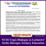 NUSS Urges Dialogue as Lecturers’ Strike Disrupts Tertiary Education