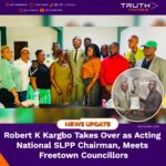 Robert K Kargbo Takes Over as Acting National SLPP Chairman, Meets Freetown Councillors