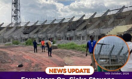 Four Years On, Siaka Stevens Stadium Faces Fresh Construction Setback