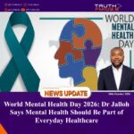 World Mental Health Day 2026: Dr Jalloh Says Mental Health Should Be Part of Everyday Healthcare