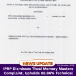 IPRP Dismisses Tiwai Memory Masters Complaint, Upholds 88.86% Technical Score in Digital Transformation Tender